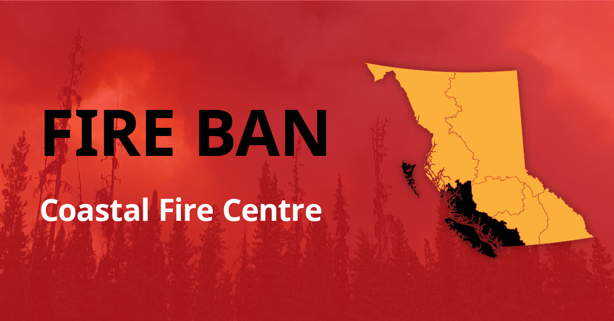 A map of the province of B.C. with the Coastal Fire Centre highlighted. The text "Fire Ban Coastal Fire Centre"